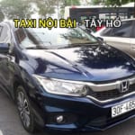 Taxi đón sân bay Nội Bài về Quận Tây Hồ giá rẻ trọn gói